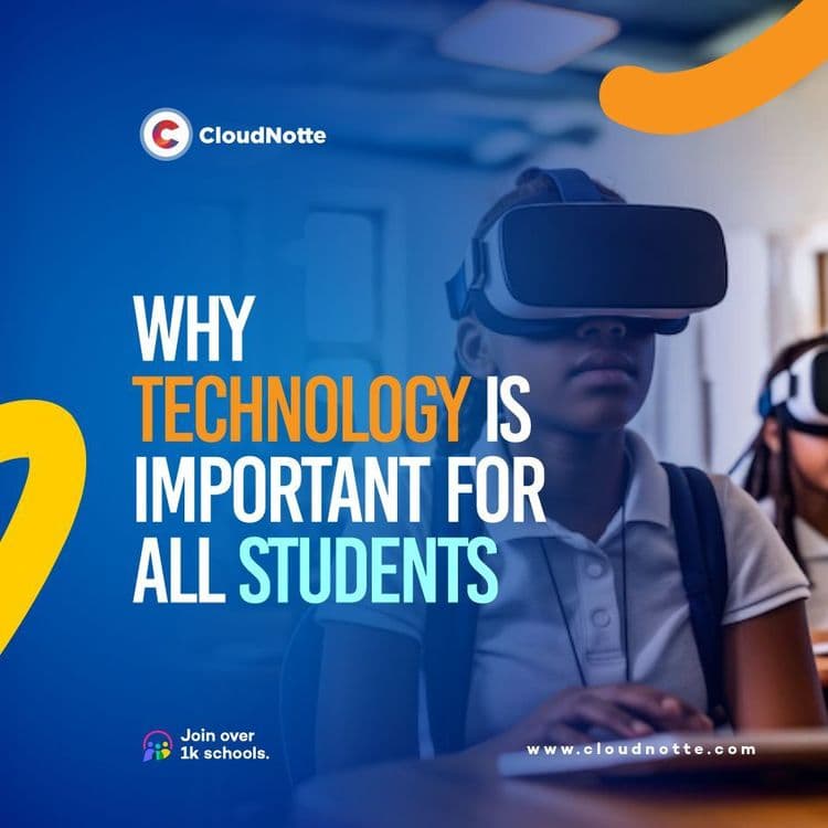 Why technology is important for all students?